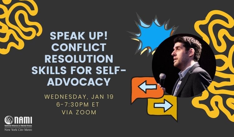 Speak Up! Conflict Resolution Skills for Self-Advocacy