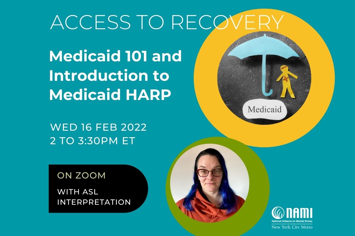 Medicaid 101 and Introduction to Medicaid HARP
