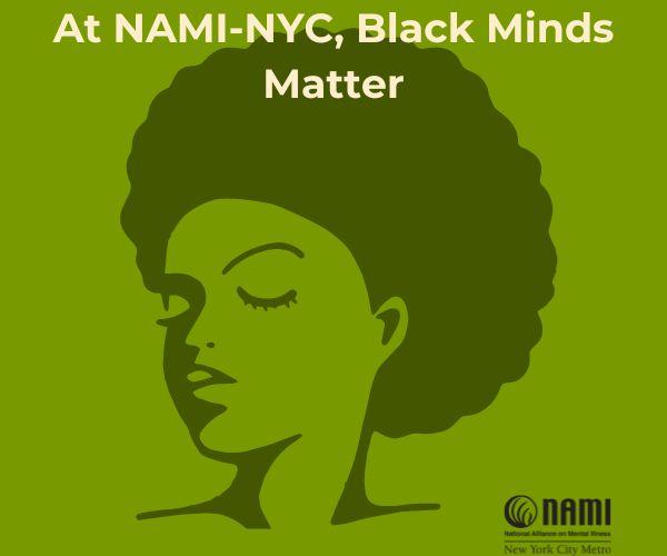 At NAMI-NYC, Black Minds Matter